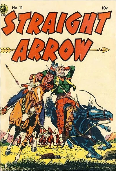 Straight Arrow Number 11 Western Comic Book