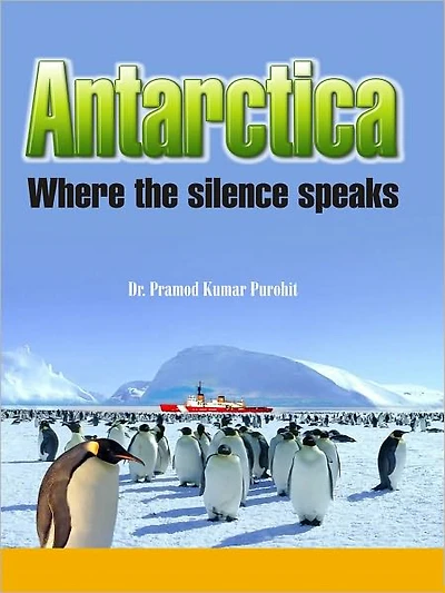 Antarctica Where The Silence Speaks