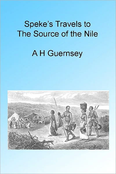 Speke's Travels to the Source of the Nile, Illustrated