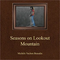 Sesaons On Lookout Mountain
