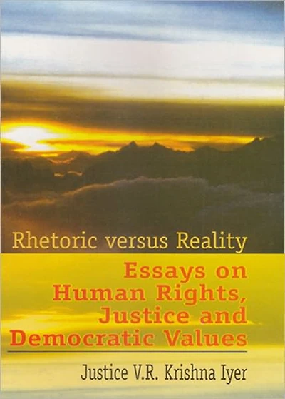 Rhetoric versus Reality