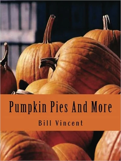 Pumpkin Pies And More