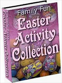 Your Kitchen Guide CookBook - Family Fun Easter Activity Collection - Celebrate this Easter in style with the fun recipes, games and craft ideas !