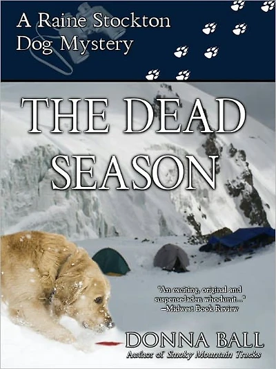 The Dead Season (Raine Stockton Dog Mysteries Series #6)