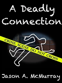 A Deadly Connection