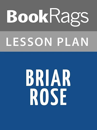 Briar Rose Lesson Plans