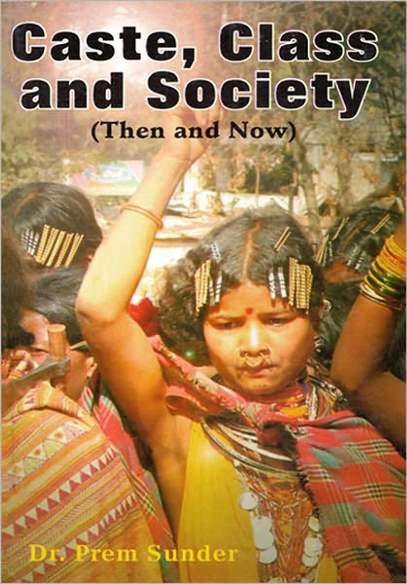 Caste, Class and Society