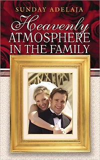 Heavenly Atmosphere in the Family