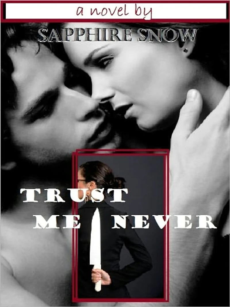 Trust Me Never