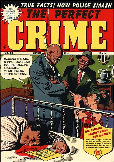 The Perfect Crime Number 27 Crime Comic Book
