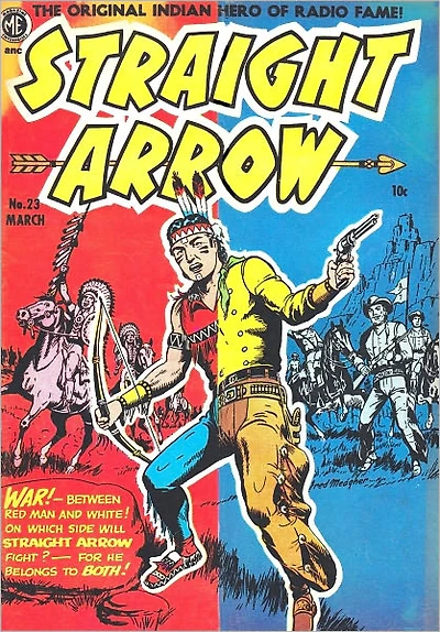 Straight Arrow Number 23 Western Comic Book