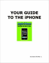 Apple iPhone: Everything You Need To Know