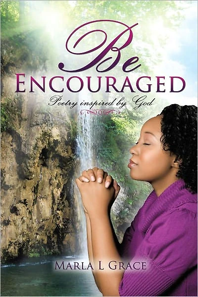 Be Encouraged