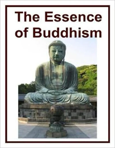 The Essence of Buddhism