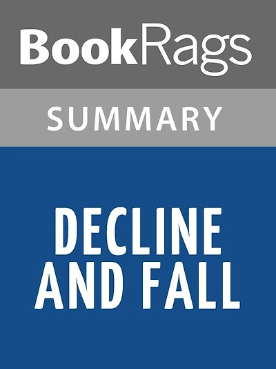Decline and Fall by Evelyn Waugh l Summary & Study Guide