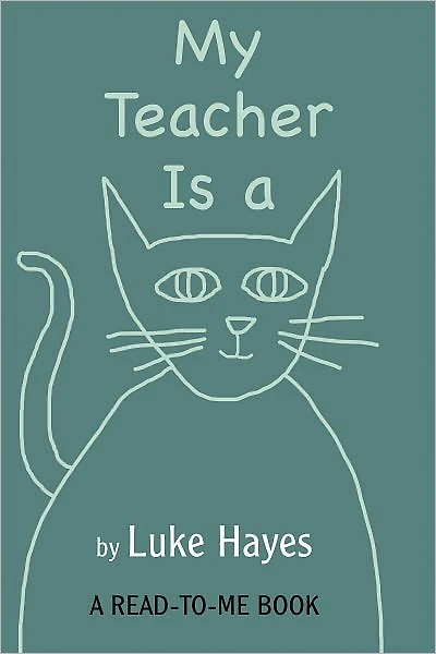 My Teacher Is a Cat