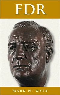 Franklin D Roosevelt’s (FDR) Washington
