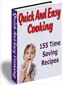 Quick An Easy Coooking... 155 Time Saving Recipes