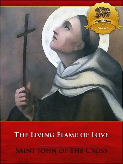 The Living Flame of Love
