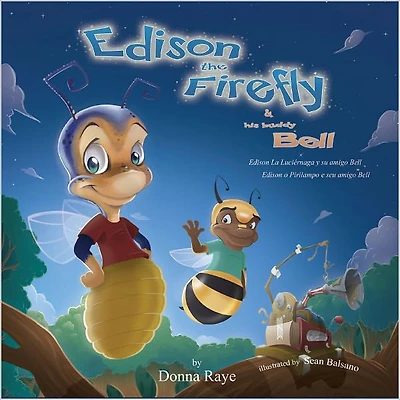 Edison the Firefly and His Buddy Bell (Multilingual Edition)