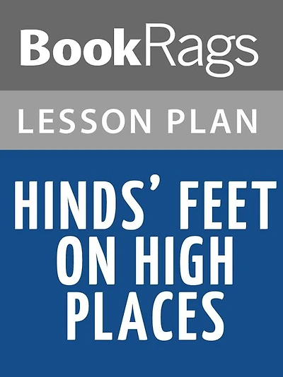 Hinds' Feet on High Places Lesson Plans