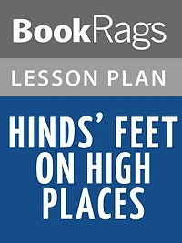 Hinds' Feet on High Places Lesson Plans