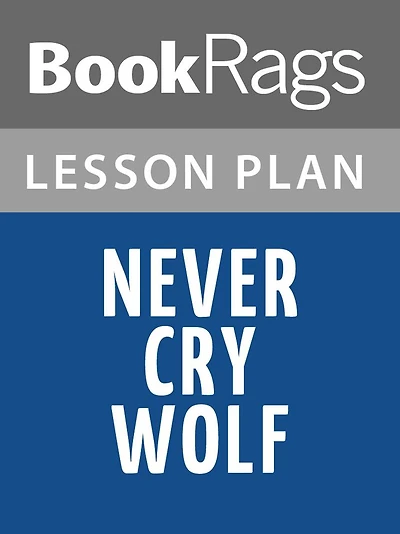 Never Cry Wolf Lesson Plans