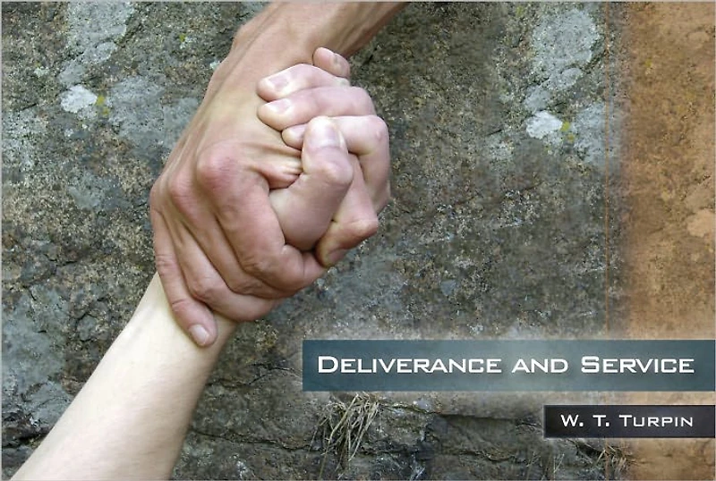 Deliverance and Service