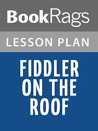 Fiddler on the Roof Lesson Plans