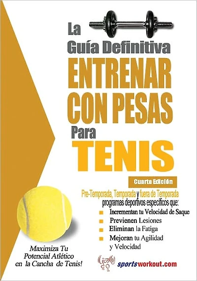 La guía definitiva - Entrenar con pesas para tenis