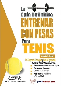 La guía definitiva - Entrenar con pesas para tenis