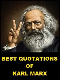 Best Quotations of Karl Marx
