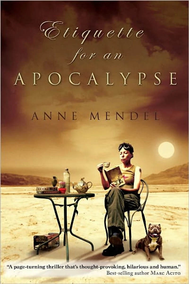 Etiquette for an Apocalypse