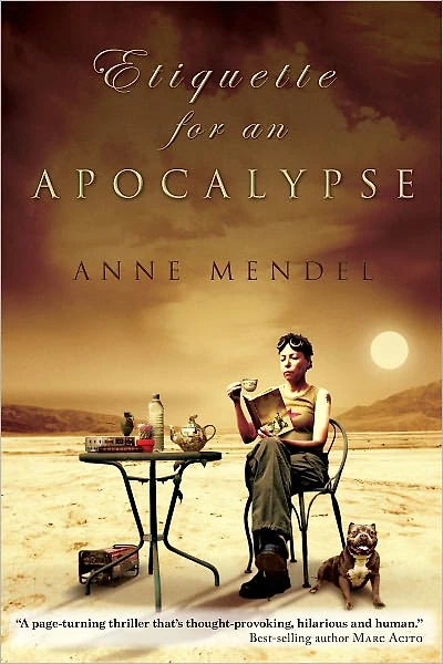 Etiquette for an Apocalypse