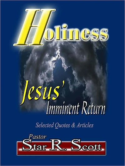 Holiness: Jesus' Imminent Return