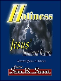 Holiness: Jesus' Imminent Return