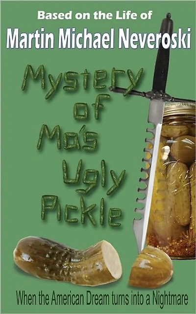 Mystery of Ma's Ugly Pickle
