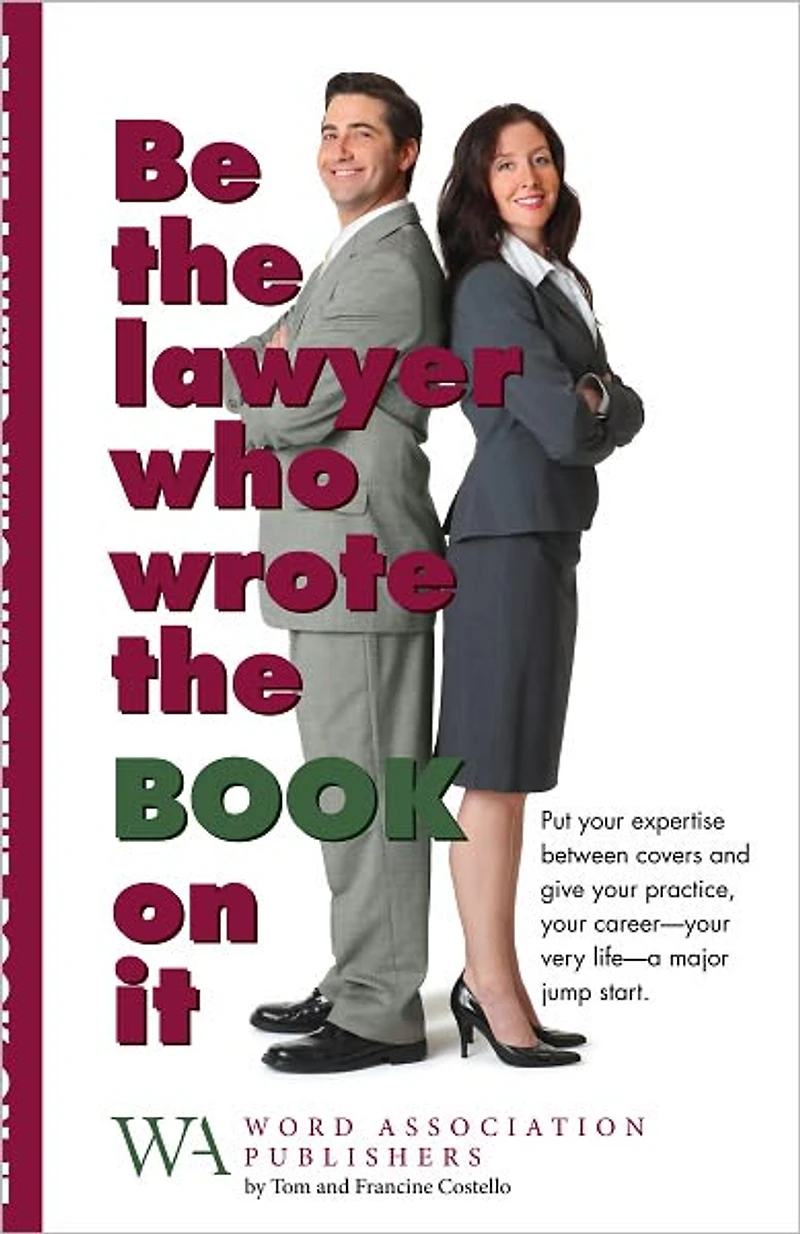 Be the lawyer that wrote the book on it
