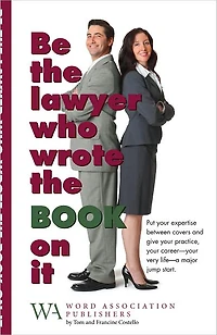 Be the lawyer that wrote the book on it