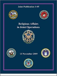 Religious Affairs in Joint Operations: Joint Publication 1-05