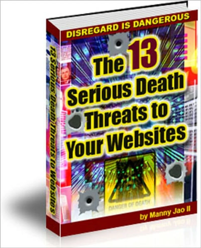13 Serious Death Threats To Your Computer