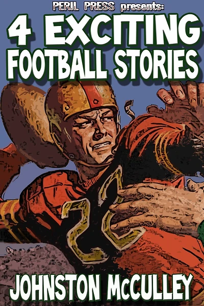 4 Exciting Football Stories [Illustrated]