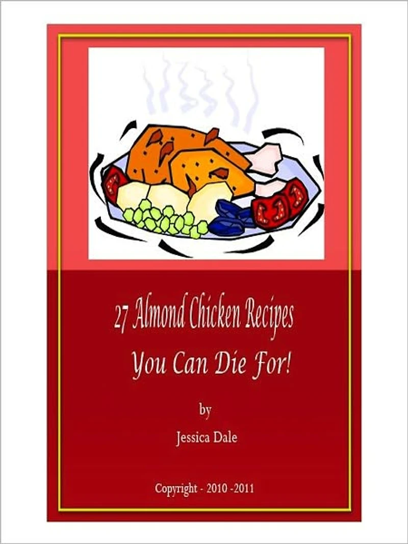 27 Almond Chicken Recipes You Can Die For!