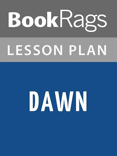 Dawn Lesson Plans