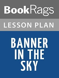 Banner in the Sky Lesson Plans
