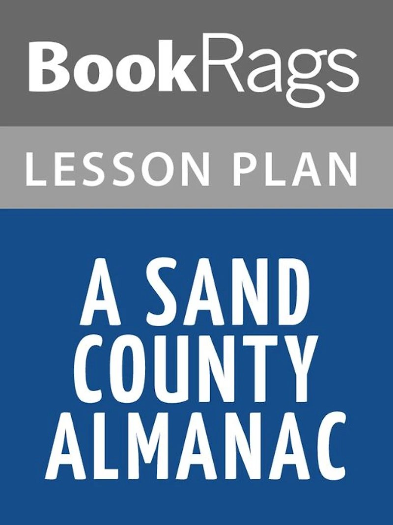 A Sand County Almanac Lesson Plans