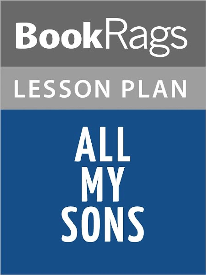 All My Sons Lesson Plans