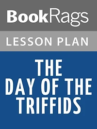 The Day of the Triffids Lesson Plans