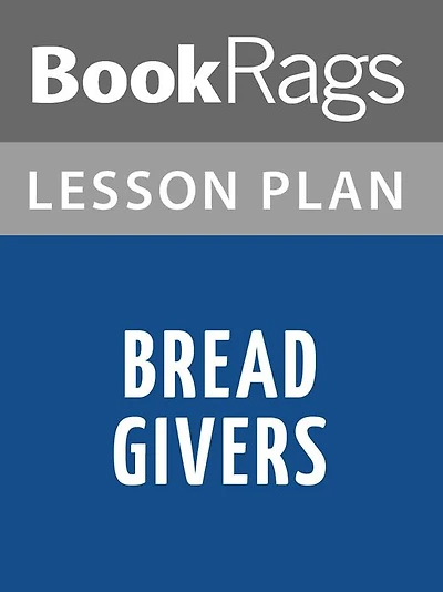 Bread Givers Lesson Plans