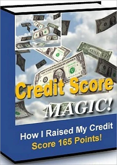 Money Guide eBook - How I Raised My Credit Score - Is you credit score really low?